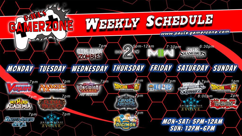 Paul's Gamerzone Weekly Schedule