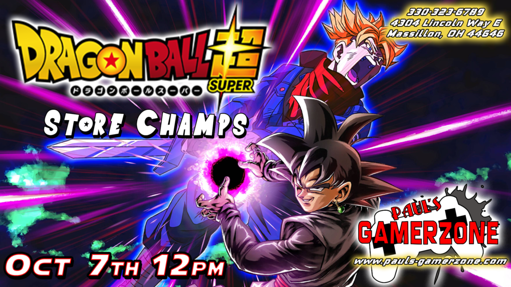 Dragonball Super Store Champs!