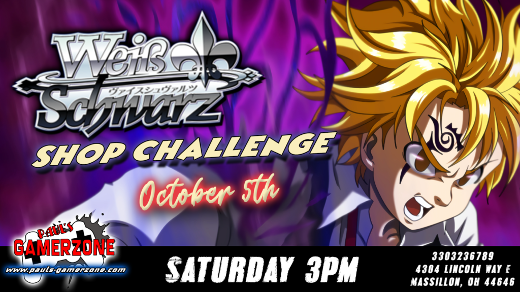 Weiss Schwarz Shop Challenge!